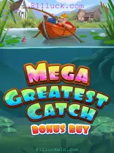 MegaGreatestCatchBonusBuy: Uma Nova Ondada de Emoção com 811luck.com